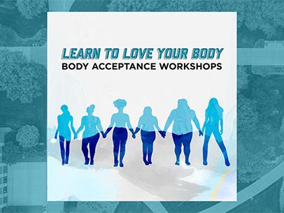 Body Acceptance Workshops